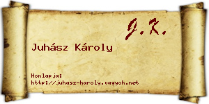 Juhász Károly névjegykártya